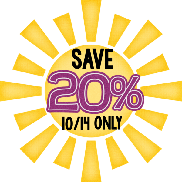 Save 20% October 14th Only