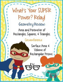 Area, Perimeter, Circumference, Surface Area & Volume Review: Super Hero Relay