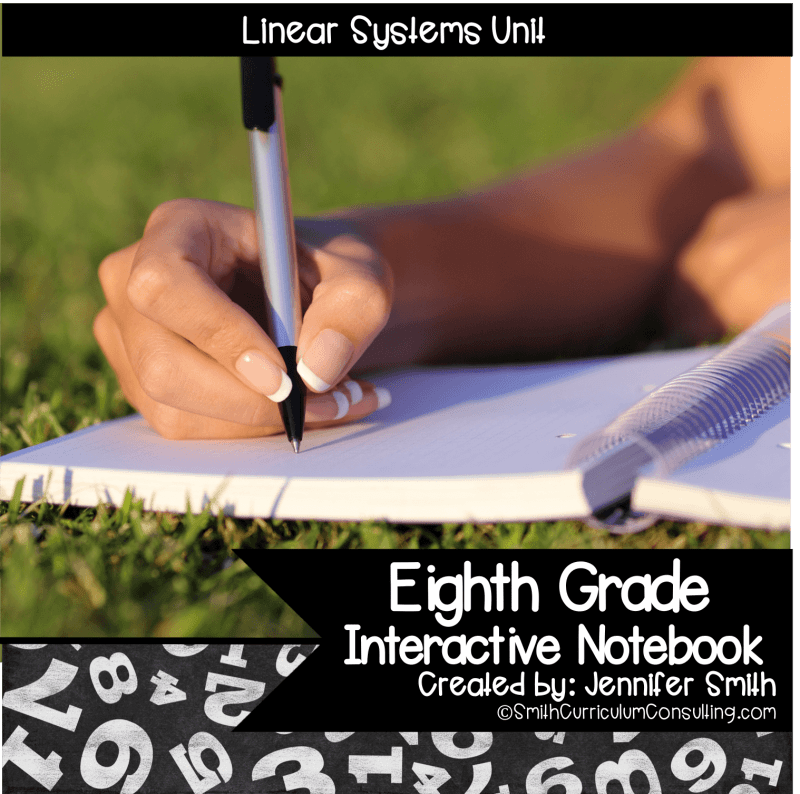 Eighth Grade Linear Systems Interactive Notebook Unit